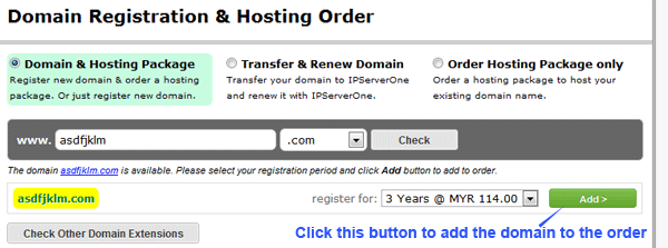 Step4: Domain is available, click the Add > button to add to order Step4: Domain is available, click the Add > button to add to order